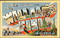 Greetings from Williams Field Arizona Postcard