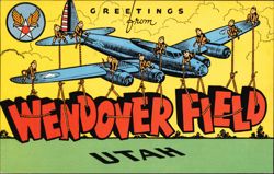 Greetings from Wendover Field, B-17 Bombers Postcard