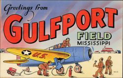 Greetings from Gulfport Field with Plane and Airmen Postcard