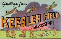 Greetings from Keesler Field Postcard