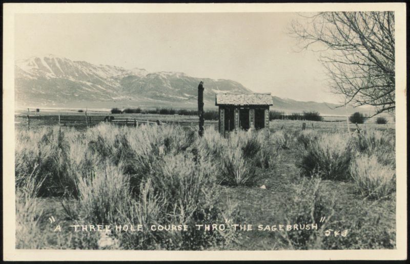 A Three Hole Course Thro The Sage Brush Outhouses & Bathrooms