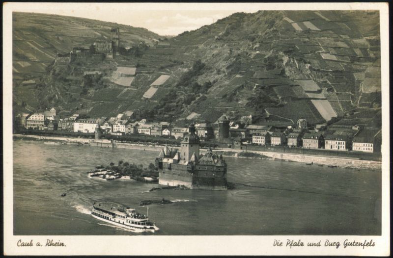 Caub a. Rhein, Die Pfalz und Burg Gutenfels Germany