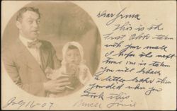 Uncle Louie Holding Baby, July 1907 Postcard