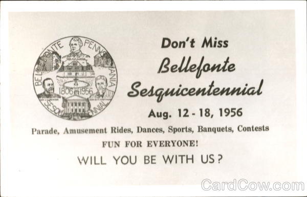 Don't Miss Bellefonte Sesquicentennial Pennsylvania
