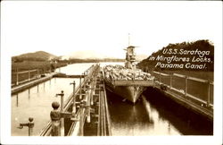 U. S. S. Saratoga In Miraflores Locks Panama Canal, Panama Navy Postcard Postcard