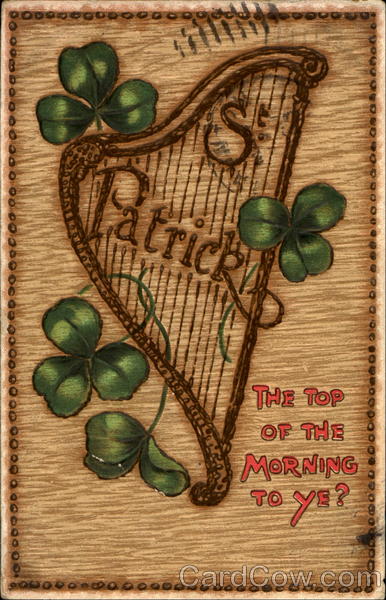 The Top Of The Morning To Ye? St. Patrick's Day