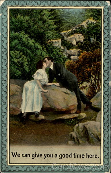 We Can Give You A Good Time Here Romance & Love