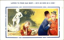 Listen To Poor Old Bert He's As Sick As A Dog! Comic, Funny Postcard Postcard