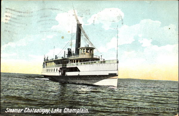 Steamer Chateaugay, Lake Champlain Boats, Ships