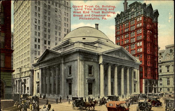 Girard Trust Co. Building, Broad And Chestnut St Philadelphia Pennsylvania