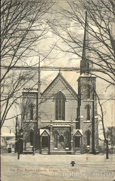 The First Baptist Church Truro NS Canada Nova Scotia