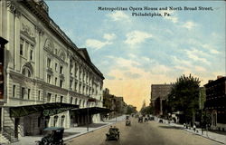 Metropolitan Opera House And North Broad Street Postcard