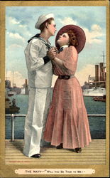 The Navy Will You Be True To Me! Postcard Postcard