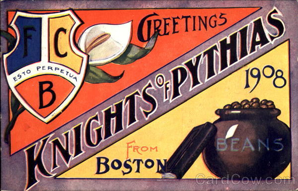 Greetings From Knights Of Pythias Boston Massachusetts