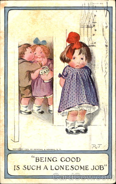 Being Good Is Such A Lonesome Job Children