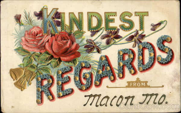 Kindest Regards Macon Missouri Greetings