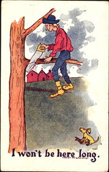 I Won't Be Here Long Postcard