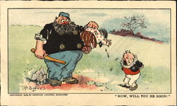 Now Will You Be Good Postcard