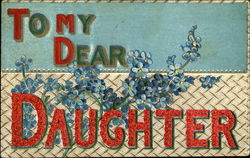 To My Dear Daughter To My Dear... Postcard Postcard