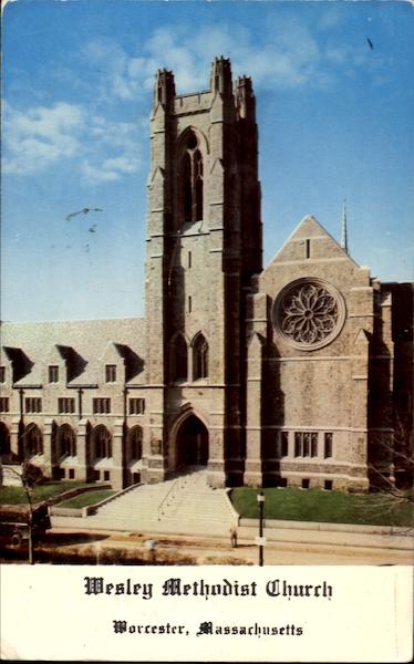 Wesley Methodist Church, Main and State Streets Worcester Massachusetts