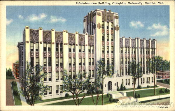 Administration Building, Creighton University Omaha Nebraska