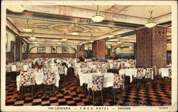 The Cafeteria Y. M. C. A. Hotel Chicago Illinois