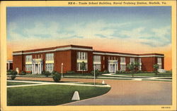 Trade School Building, Naval Training Station Norfolk, VA Postcard Postcard
