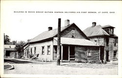 Building In Which Bishop Mathew Simpson Delivered His First Sermon Cadiz, OH