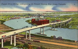 Passaic River Bridge Underpassing The Pulaski Skyway Postcard