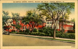 Norfolk General Hospital, Raleigh And Colley Avenues Virginia Postcard Postcard