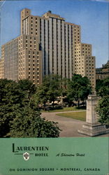 Laurentien Hotel, Dominion Square Montreal, PQ Canada Quebec Postcard Postcard