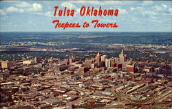 Tulsa Oklahoma Teepees To Towers Postcard
