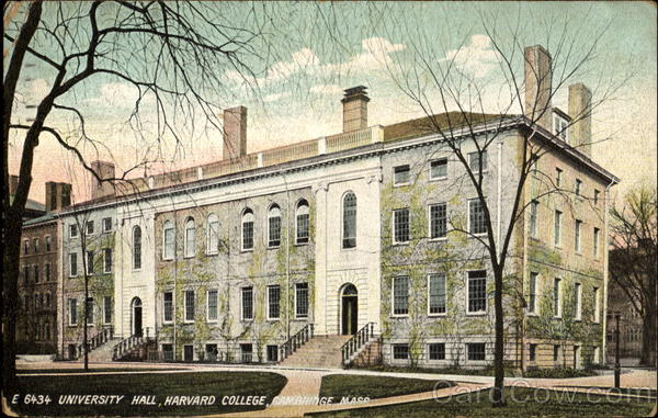 University Hall, Harvard College Cambridge Massachusetts