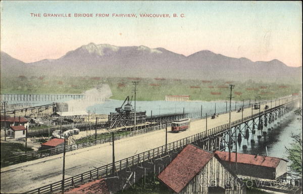 The Granville Bridge From Fairview Vancouver BC Canada