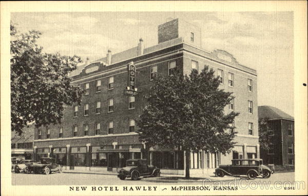 New Hotel Hawley McPherson Kansas