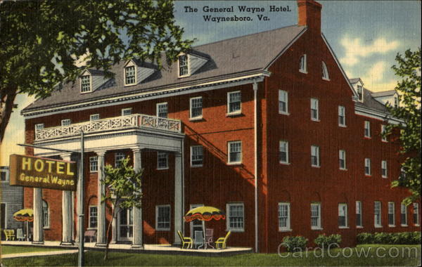 The General Wayne Hotel Waynesboro Virginia