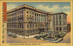 Court House And Battle Monument Baltimore, MD Postcard Postcard