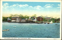 The Harbor View Hotel East Gloucester, MA Postcard Postcard