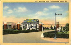 Main Gate Naval Operating Base Norfolk, VA Postcard Postcard