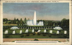 View Of Electric Fountains In Front Of Greenhouse, Longwood Kennett Square, PA Postcard Postcard