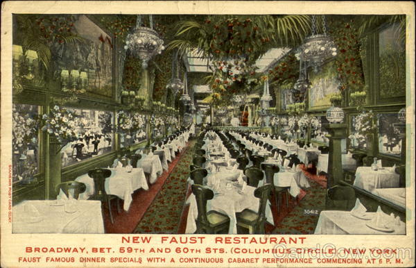 New Faust Restaurant, Broadway Bet. 59th and 60th Sts New York City