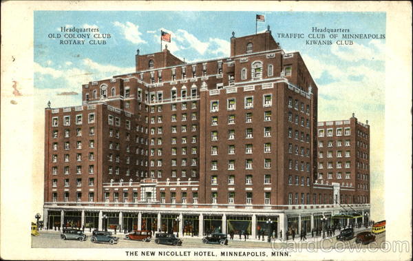 The New Nicollet Hotel Minneapolis Minnesota