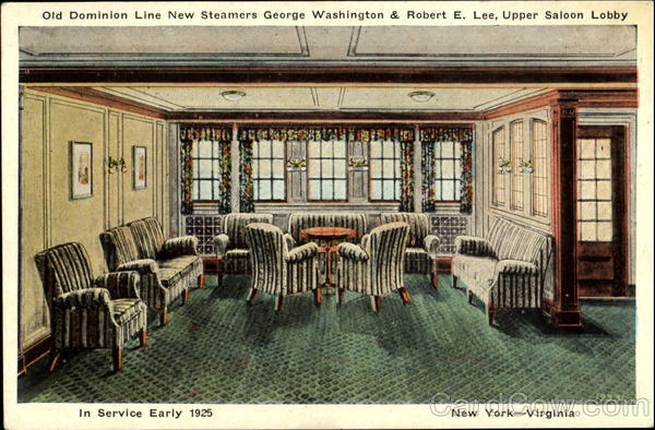 Old Dominion Line New Steamers George Washington & Robert E. Lee Upper Saloon Lobby