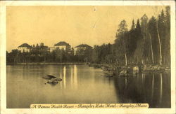 A Famous Health Resort Rangeley Lake Hotel Postcard