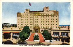 Hotel San Carlos Monterey, CA Postcard Postcard