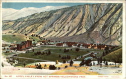 Hotel Valley From Hot Springs Postcard