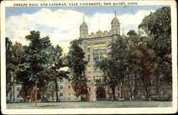 Phelps Hall And Gateway, Yale University New Haven, CT Postcard Postcard