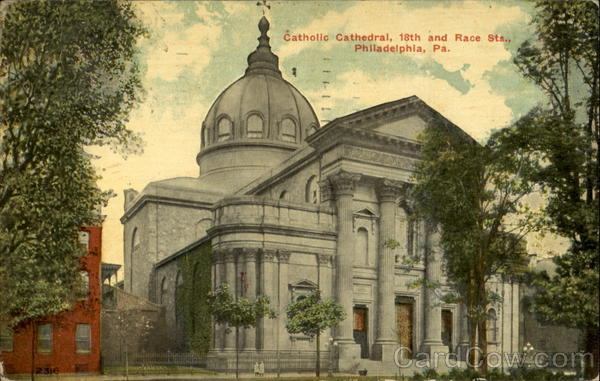 Catholic Cathedral, 18th and Race Sts. Philadelphia Pennsylvania