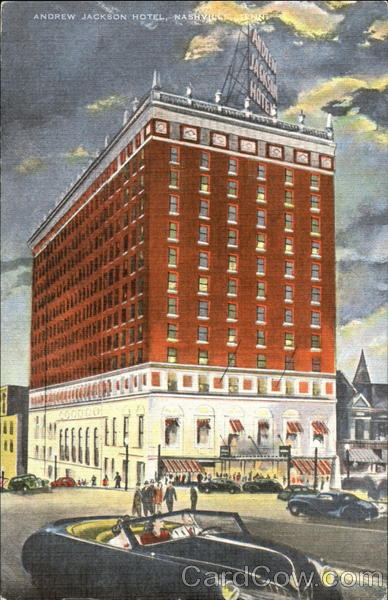 Andrew Jackson Hotel Nashville Tennessee