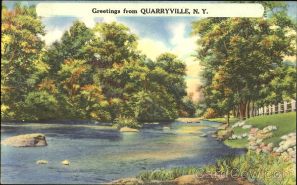 Greetings From Quarryville New York